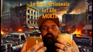 La Fin de la Bière Artisanale [upl. by Ajit]