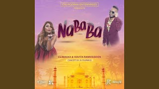 Na Ba Ba feat Kavita Ramkissoon [upl. by Nitram]