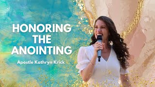 Honoring the Anointing  Apostle Kathryn Krick  5F Church [upl. by Bradney]