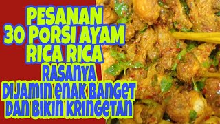 PESANAN 30 RICA RICA AYAM  ENAK BANGET RASANYA [upl. by Cartwright180]