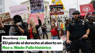 EU pierde el derecho al aborto en Roe v Wade FALLO HISTÓRICO [upl. by Olonam106]