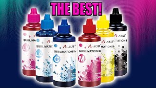 BEST SUBLIMATION INK THAT YOU GOTTA BUY NOW  SUBLIMATION PRINTING  A SUB Sublimation Bundle [upl. by Gillett110]