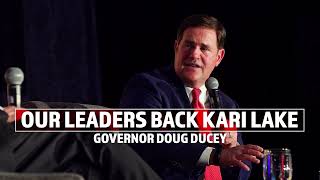 Leaders Like Governor Ducey Support Kari Lake [upl. by Seow]