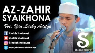 Lirik AzZahir  Syaikhona Voc Yan Lucky Aditya [upl. by Puna]