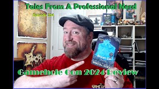 Tales From a Professional Nerd Episode 254 The GameHole Con 2024 Review [upl. by Galer]