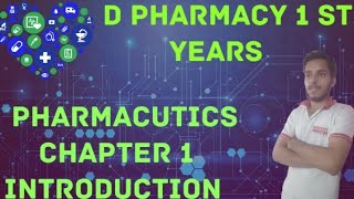 Pharmaceutics chapter 1  part 1  D Pharmacy first year  Details lectures and easy notes [upl. by Akinaj]