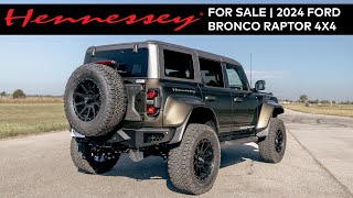 SOLD  2024 Ford Bronco Raptor  Hennessey VelociRaptor 500  Shelter Green  9989 [upl. by Elehcor]