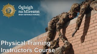 Irish Defence Forces  Physical Training Instructor Course [upl. by Tamah]