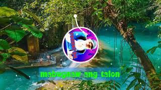 Mabugnaw ang Talon by Pirot  Ilonggo song [upl. by Cordi]