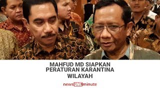 Mahfud MD Siapkan Peraturan Karantina Wilayah [upl. by Evangelia]