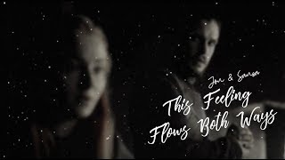 jon amp sansa → this feeling flows both ways [upl. by Anaili497]