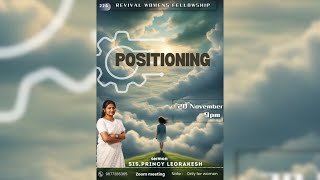 Revival Womens Fellowship  Worship amp Word  POSITIONING  RWF 226 [upl. by Aislehc189]