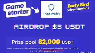 GameStarter Airdrop  Get a Chance to Win 5 USDT [upl. by Ecidnac]