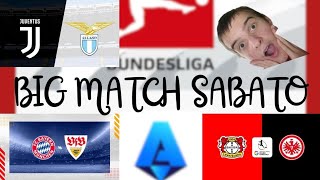 JUVENTUSLAZIO  BAYERFRANCOFORTE  BAYERNSTOCCARDA  i big match del sabato in Europa [upl. by Betteann206]