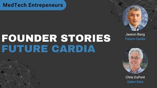 Founder Stories  Future Cardia [upl. by Acinat]