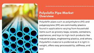 Polyolefin Pipe Market 2023 Size Share  Exactitude Consultancy Reports [upl. by Nishom462]