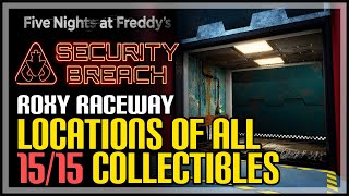 All Roxy Raceway Collectibles FNAF Security Breach [upl. by Ko]