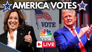 US Elections LIVE 2024 Presidential Election Coverage  America Votes LIVE  Trump Vs Harris  N18G [upl. by Flss245]