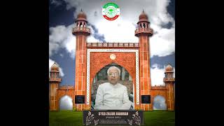 Message of Hakim Syed Zillur Rahman for the AMU Alumni Meet UAE 2024 [upl. by Ahsimik]