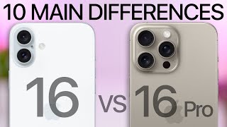 iPhone 16 vs 16 Pro  10 MAIN Differences [upl. by Remy]