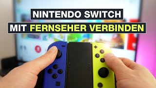 Nintendo Switch mit Fernseher verbinden  Einfach an den TV anschließen  Testventure [upl. by Eppie]