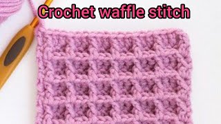 Crochet Waffle Stitch [upl. by Willdon]