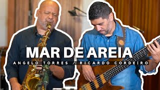 MAR DE AREIA  Angelo Torres e Ricardo Cordeiro  Instrumental  AT JAZZ Music [upl. by Edee]