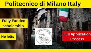 How to apply in Politecnico di Milano Italy with the Application process for admission BS MS PHD [upl. by Hakeber6]