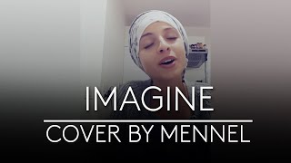 john Lennon  Imagine Cover by Mennel [upl. by Inkster126]