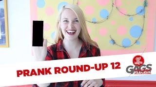 PRANK ROUND UP  TWELFTH EPISODE EVER [upl. by Gnap]