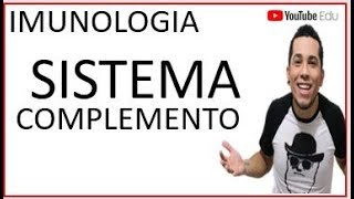 Sistema Complemento│ IMUNOLOGIA│ Ens Superior [upl. by Christabella289]