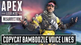 Copycat Bamboozle Voice Lines  Apex Legends [upl. by Nnayrrehs]