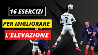 Come Migliorare Lelevazione Nel Calcio [upl. by Kattie]