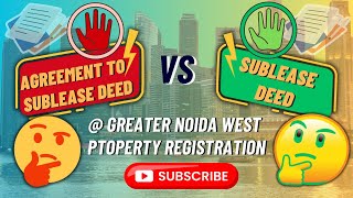 🔴 Agreement to Sublease Deed vs Sublease Deed Key Differences Explained 🔥 [upl. by Jacey]