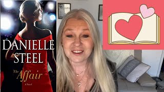 DANIELLE STEEL  THE AFFAIR  BOOK REVIEW [upl. by Alesram]