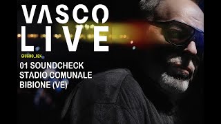 Vasco Rossi Gli spari sopra Live in Bibione 01062024 Soundcheck [upl. by Philip217]