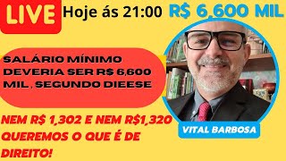 R 6600 SALÁRIO MÍNIMO QUE QUEREMOS lula salariomínimo salariomínimodigno [upl. by Aicenaj]