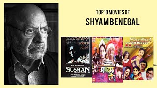 Shyam Benegal  Top Movies by Shyam Benegal Movies Directed by Shyam Benegal [upl. by Ahsotan]