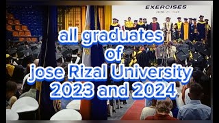 2023 to 2024 second batch Jose Rizal university graduate congrats all parents and student by rcv [upl. by Annawak]