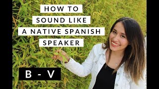 Learn letters B and V in Spanish [upl. by Rosemaria]