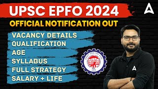 UPSC EPFO 2024 Notification  UPSC EPFO Official Notification Out  UPSC EPFO Personal Assistant [upl. by Teodor172]