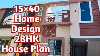 15×40 Home Design  2BHK House Plan  600sqft  Kavirdev Home Tour hometour construction home [upl. by Allin]