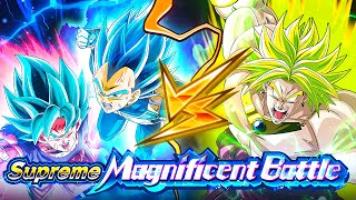 SUPER EZA STR LSSJ BROLY VS SSBKK GOKU amp SSBE VEGETA SUPREME MAGNIFICENT BATTLE DBZDokkan Battle [upl. by Zaccaria]