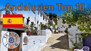 Andalusien Top 10  Die schönsten Orte in Spaniens Süden [upl. by Revkah]