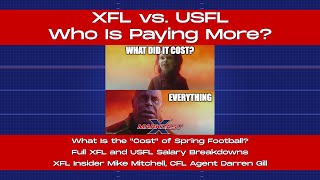 XFL vs USFL Who Is Paying More Full 2023 XFL amp USFL Salary Breakdowns XFL Insider Mike Mitchell [upl. by Roz]