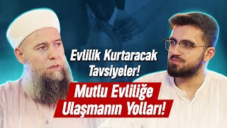 EVLİLİĞİNİZİ KURTARACAK TAVSİYELER [upl. by Saunder728]