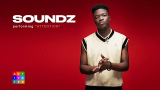 Soundz  Attention  AKtivated Sessions  Performance [upl. by Winnah]