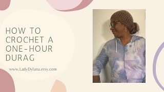 How to crochet a durag in an hour [upl. by Diskin]