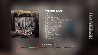 Vagetoz  Sesuatu Yang Beda Full Album Stream [upl. by Adnohsad]