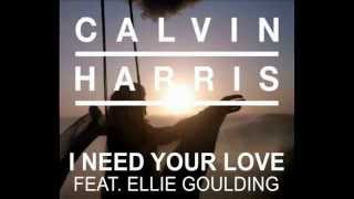 I Need Your Love Feat Ellie Goulding  Calvin Harris [upl. by Adnimra]